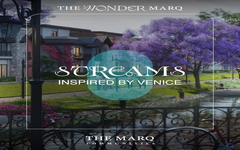 كمبوند Streams The Wonder MarQ المستقبل سيتي بمقدم 1.5%